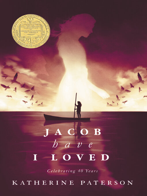 Détails du titre pour Jacob Have I Loved par Katherine Paterson - Disponible